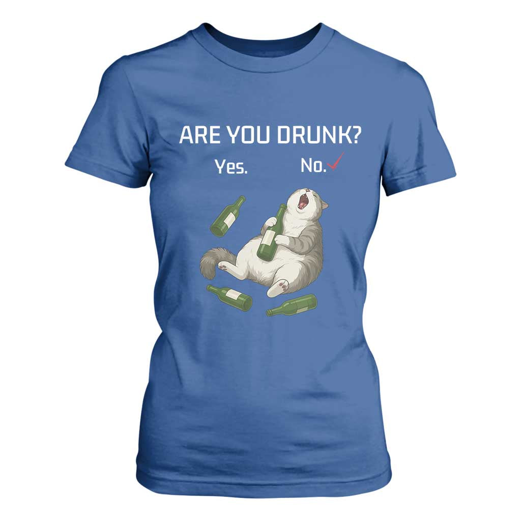 Cat Lover Humor T Shirt For Women Are You Drunk Funny Beer Gift TS12 Royal Blue Print Your Wear