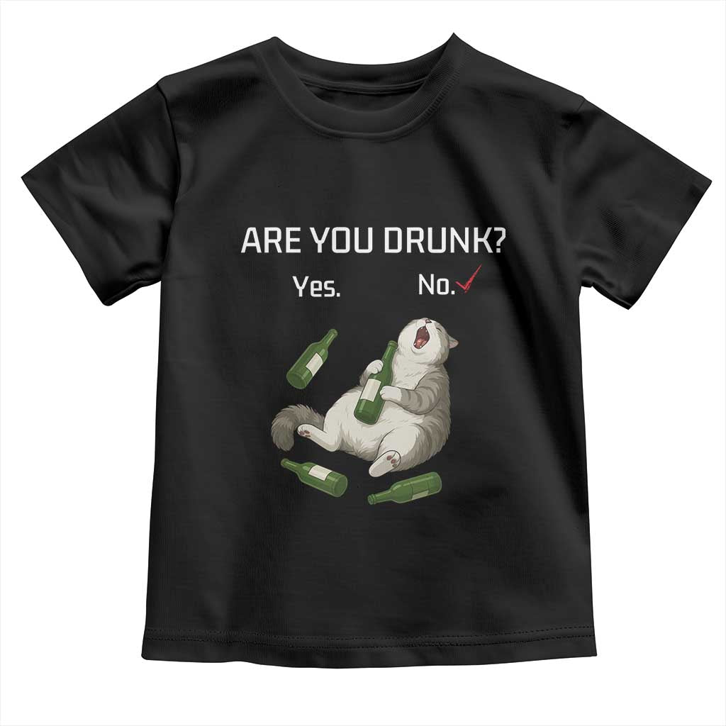 Cat Lover Humor Toddler T Shirt Are You Drunk Funny Beer Gift TS12 Black Print Your Wear