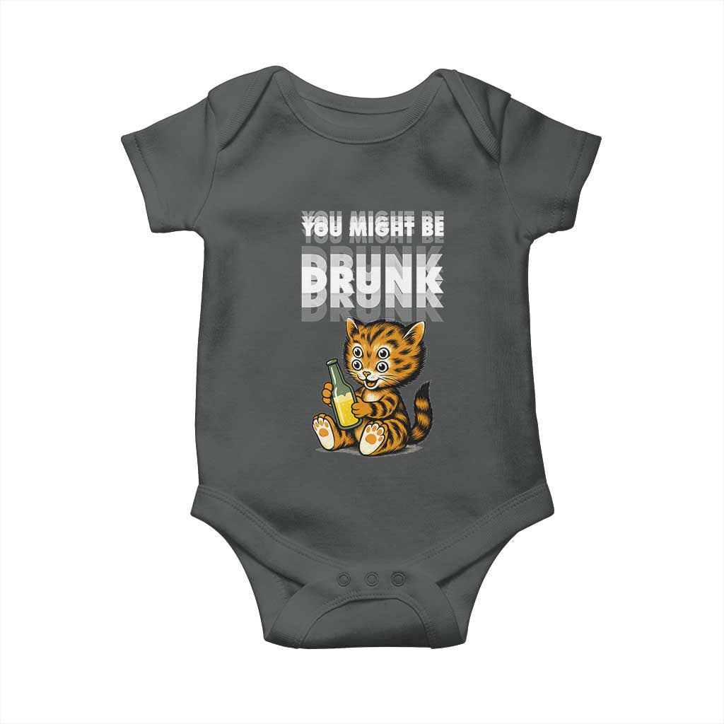 Funny Cat Drinking Beer Baby Onesie You Might Be Drunk TS12 Dark Heather Print Your Wear