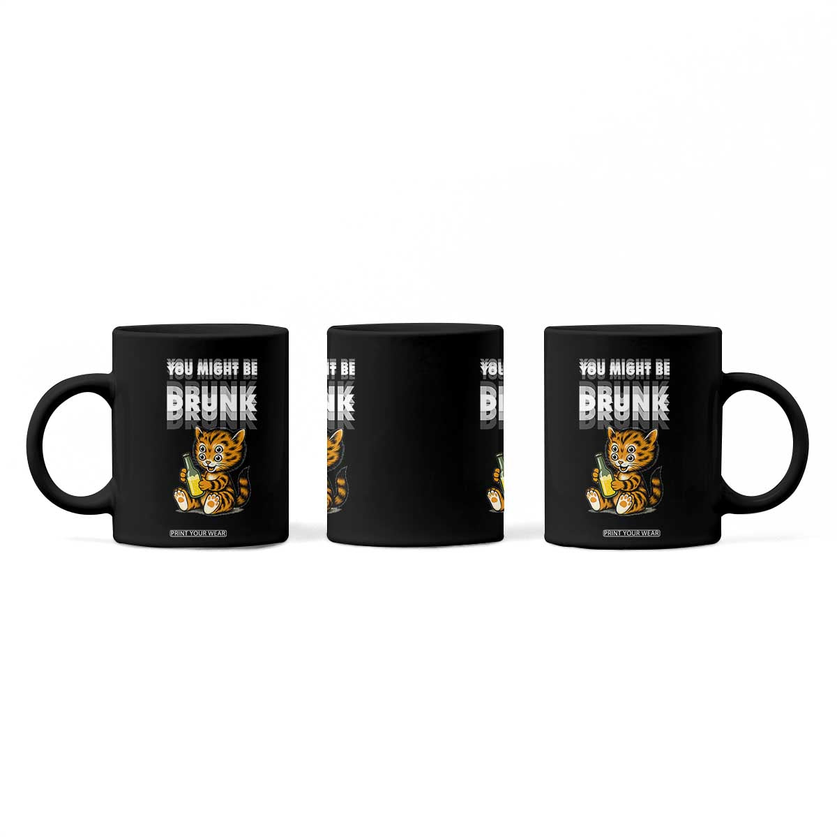Funny Cat Drinking Beer Coffee Mug You Might Be Drunk TS12 Print Your Wear