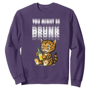 Funny Cat Drinking Beer Sweatshirt You Might Be Drunk TS12 Purple Print Your Wear