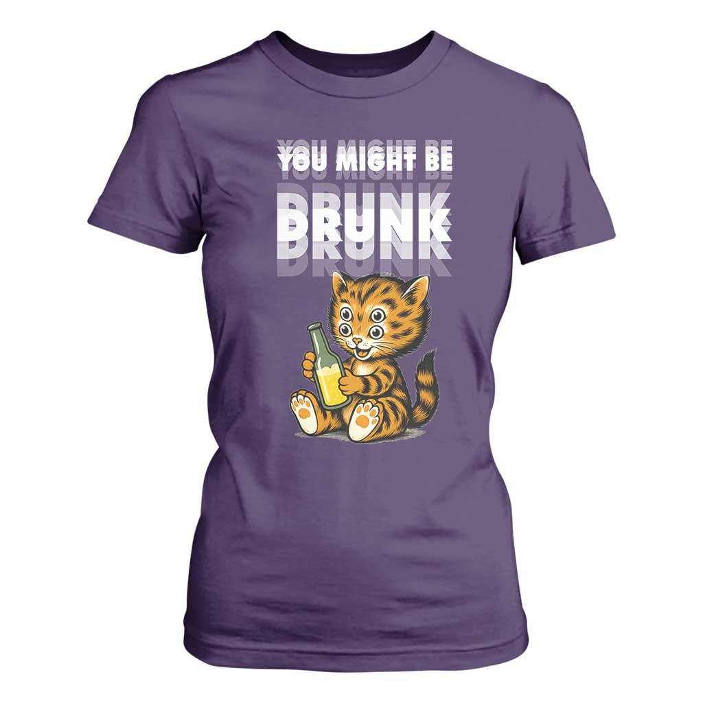 Funny Cat Drinking Beer T Shirt For Women You Might Be Drunk TS12 Purple Print Your Wear