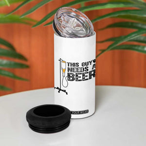 Funny Drinking Lover 4 in 1 Can Cooler Tumbler This Guy Needs A Beer TS12 Print Your Wear