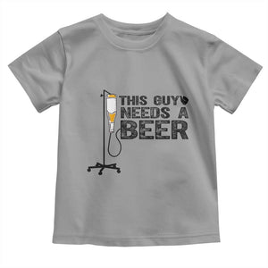 Funny Drinking Lover Toddler T Shirt This Guy Needs A Beer TS12 Sport Gray Print Your Wear