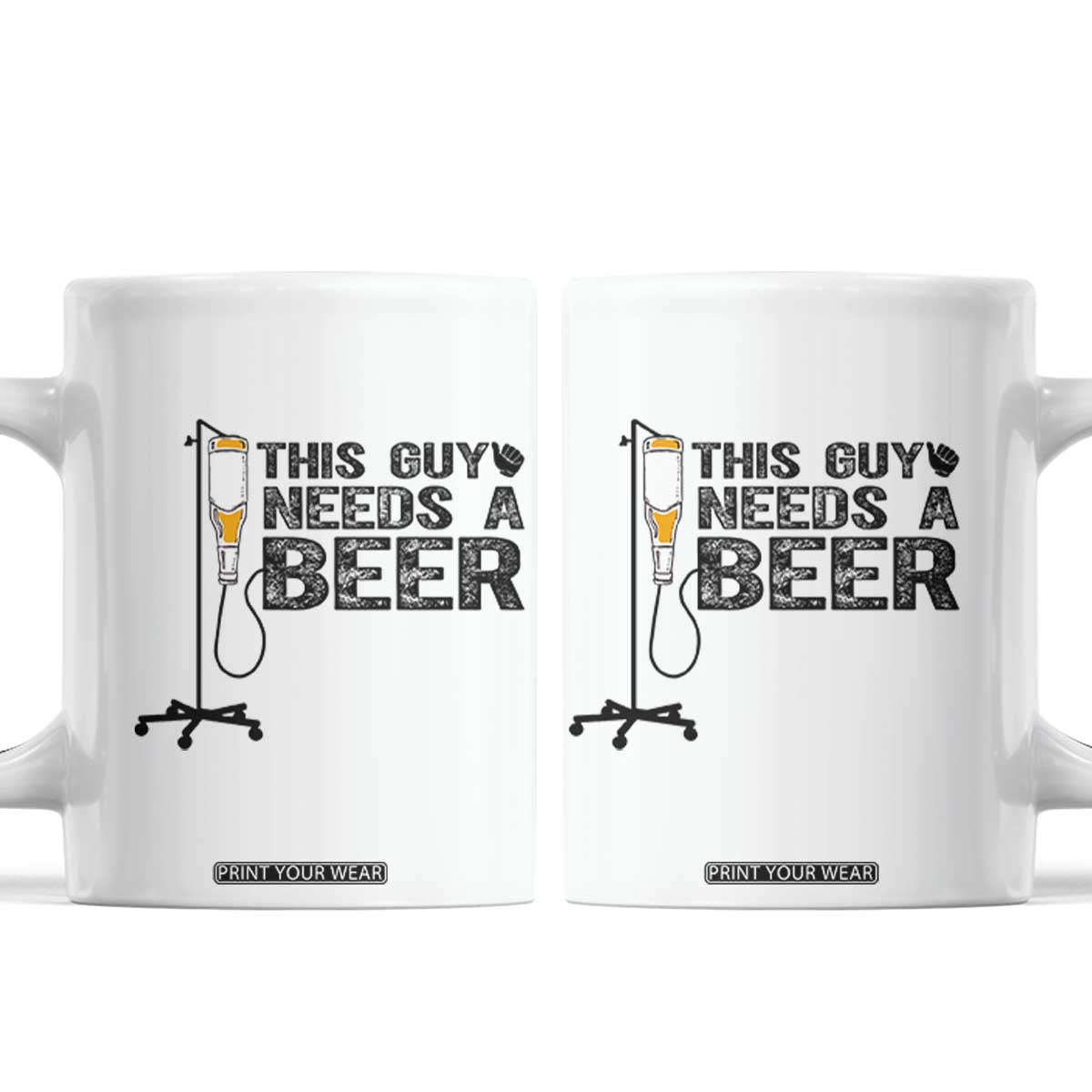 Funny Drinking Lover Coffee Mug This Guy Needs A Beer TS12 White Print Your Wear
