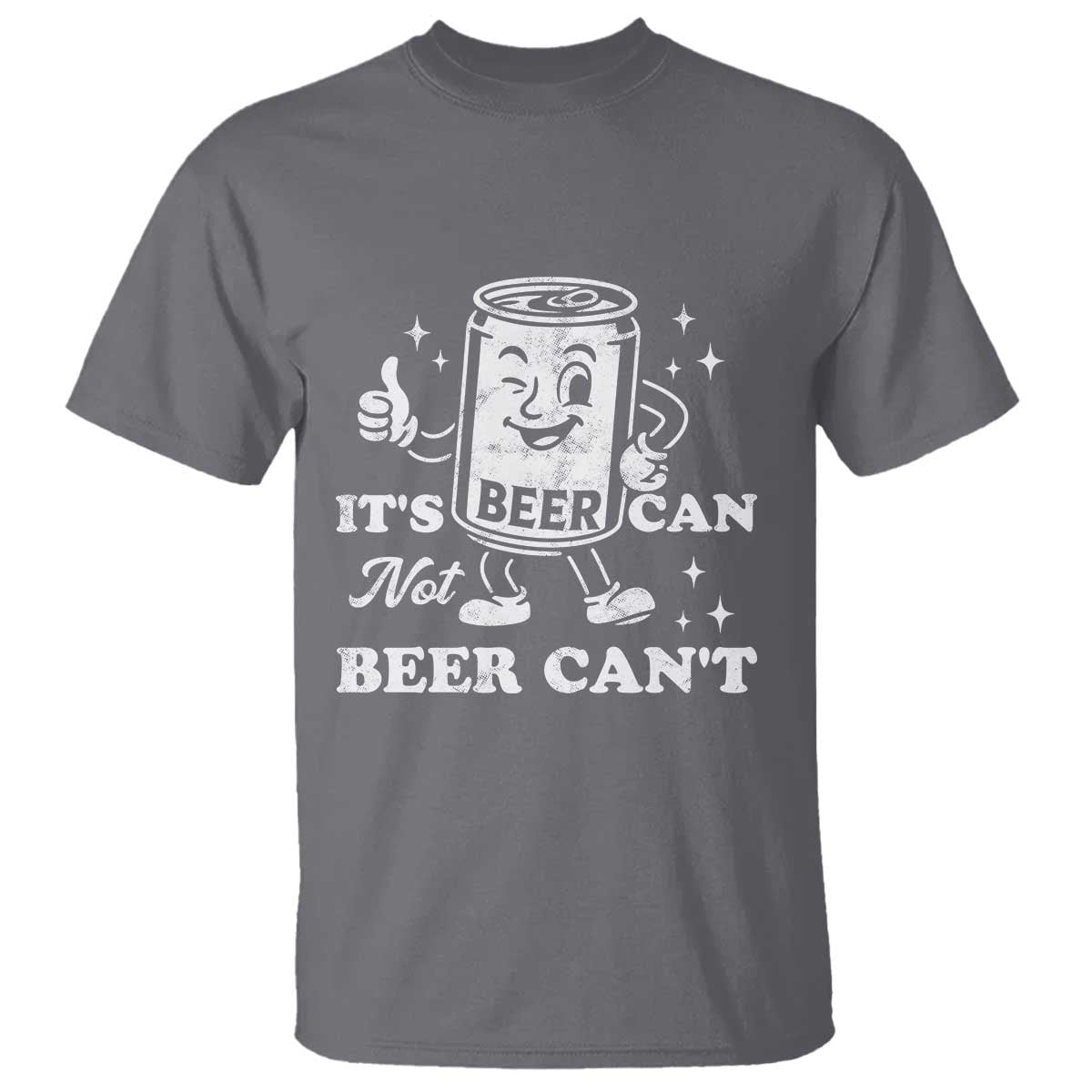 Funny Drinking Lover T Shirt It Is Can Not Beer Can Not TS12 Charcoal Print Your Wear