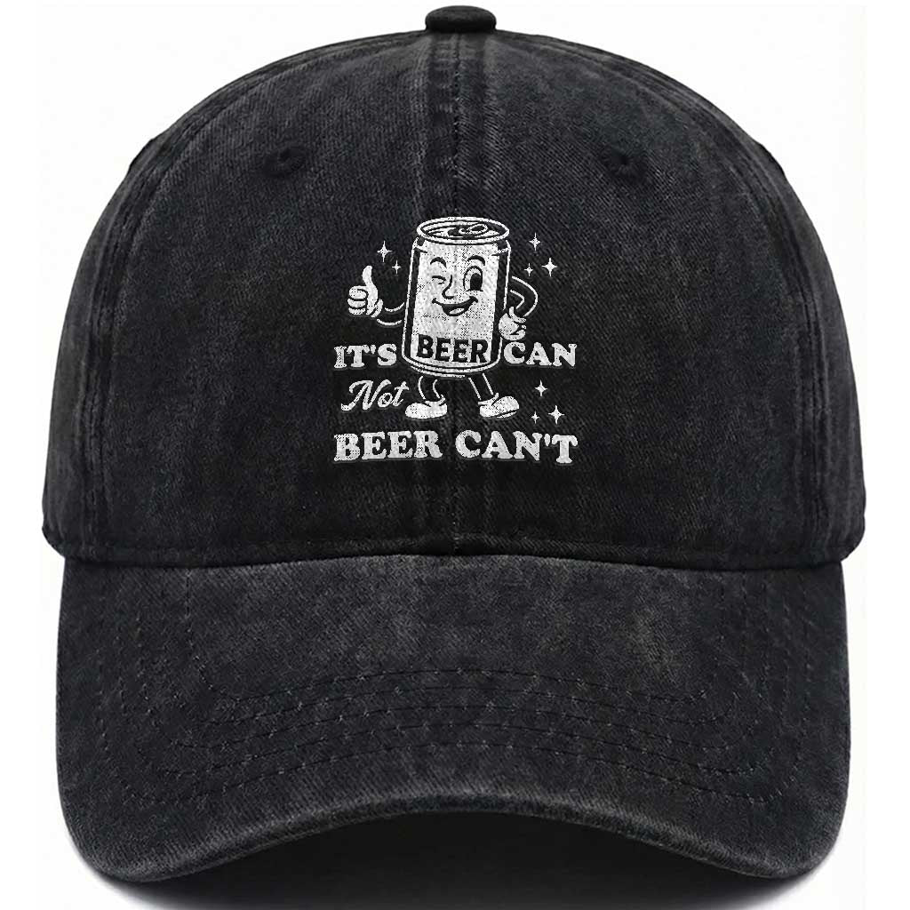 Funny Drinking Lover Washed Cotton Baseball Cap It Is Can Not Beer Can Not TS12 Print Your Wear
