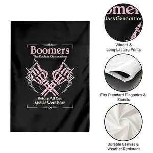 Baby Boomers Garden Flag The Badass Generation Before All You Sissies Were Born TS12 Print Your Wear