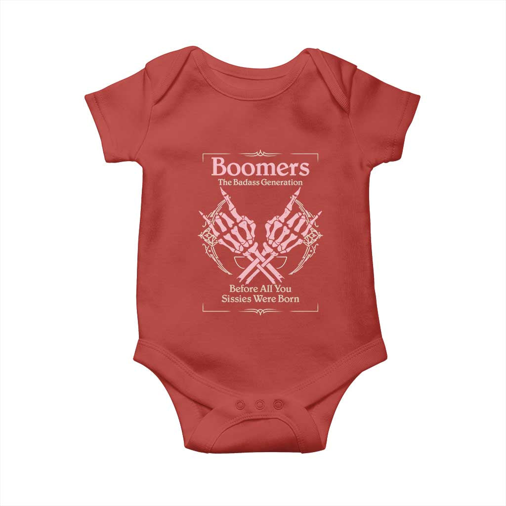 Baby Boomers Baby Onesie The Badass Generation Before All You Sissies Were Born TS12 Red Print Your Wear
