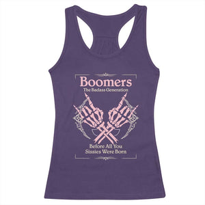 Baby Boomers Racerback Tank Top The Badass Generation Before All You Sissies Were Born TS12 Purple Print Your Wear