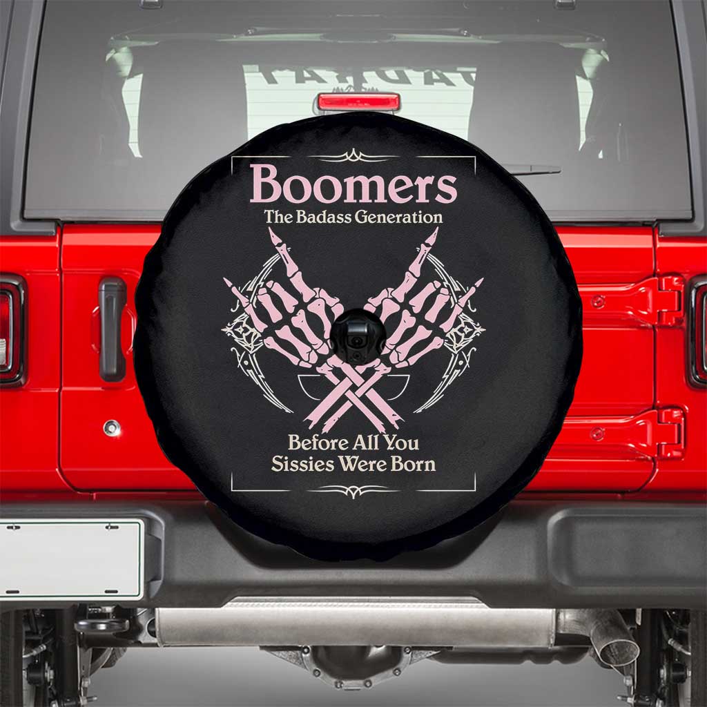 Baby Boomers Spare Tire Cover The Badass Generation Before All You Sissies Were Born TS12 Black Print Your Wear