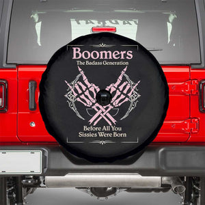 Baby Boomers Spare Tire Cover The Badass Generation Before All You Sissies Were Born TS12 Black Print Your Wear