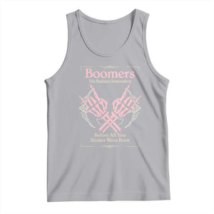 Baby Boomers Tank Top The Badass Generation Before All You Sissies Were Born TS12 Athletic Heather Print Your Wear