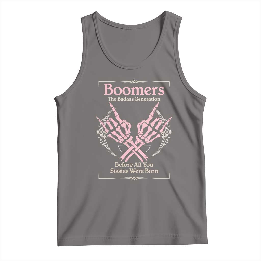 Baby Boomers Tank Top The Badass Generation Before All You Sissies Were Born TS12 Deep Heather Print Your Wear