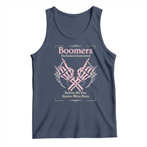 Baby Boomers Tank Top The Badass Generation Before All You Sissies Were Born TS12 Navy Print Your Wear