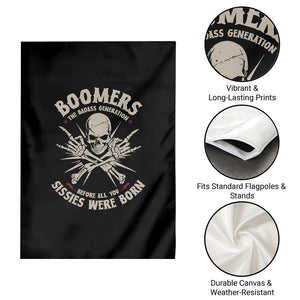 Baby Boomers Proud Garden Flag The Badass Generation Before All You Sissies Were Born TS12 Print Your Wear