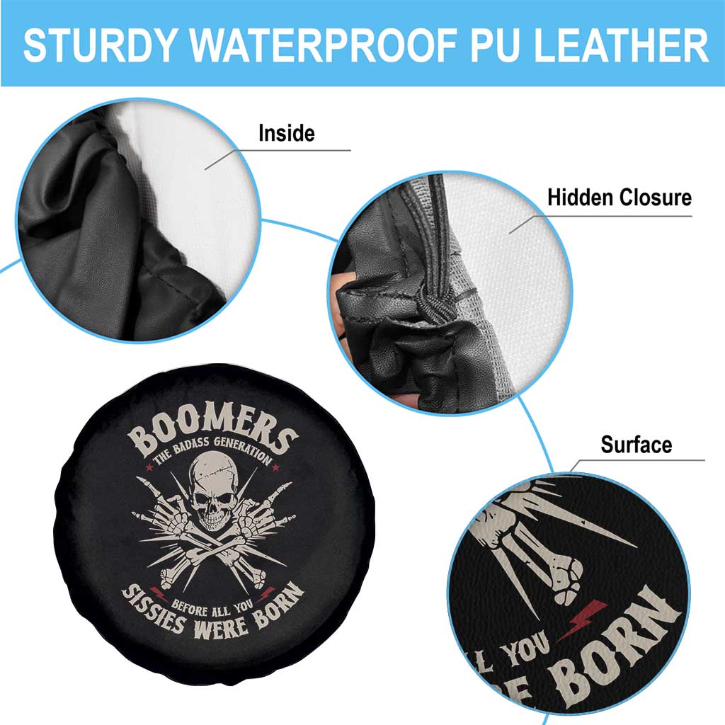 Baby Boomers Proud Spare Tire Cover The Badass Generation Before All You Sissies Were Born TS12 Print Your Wear