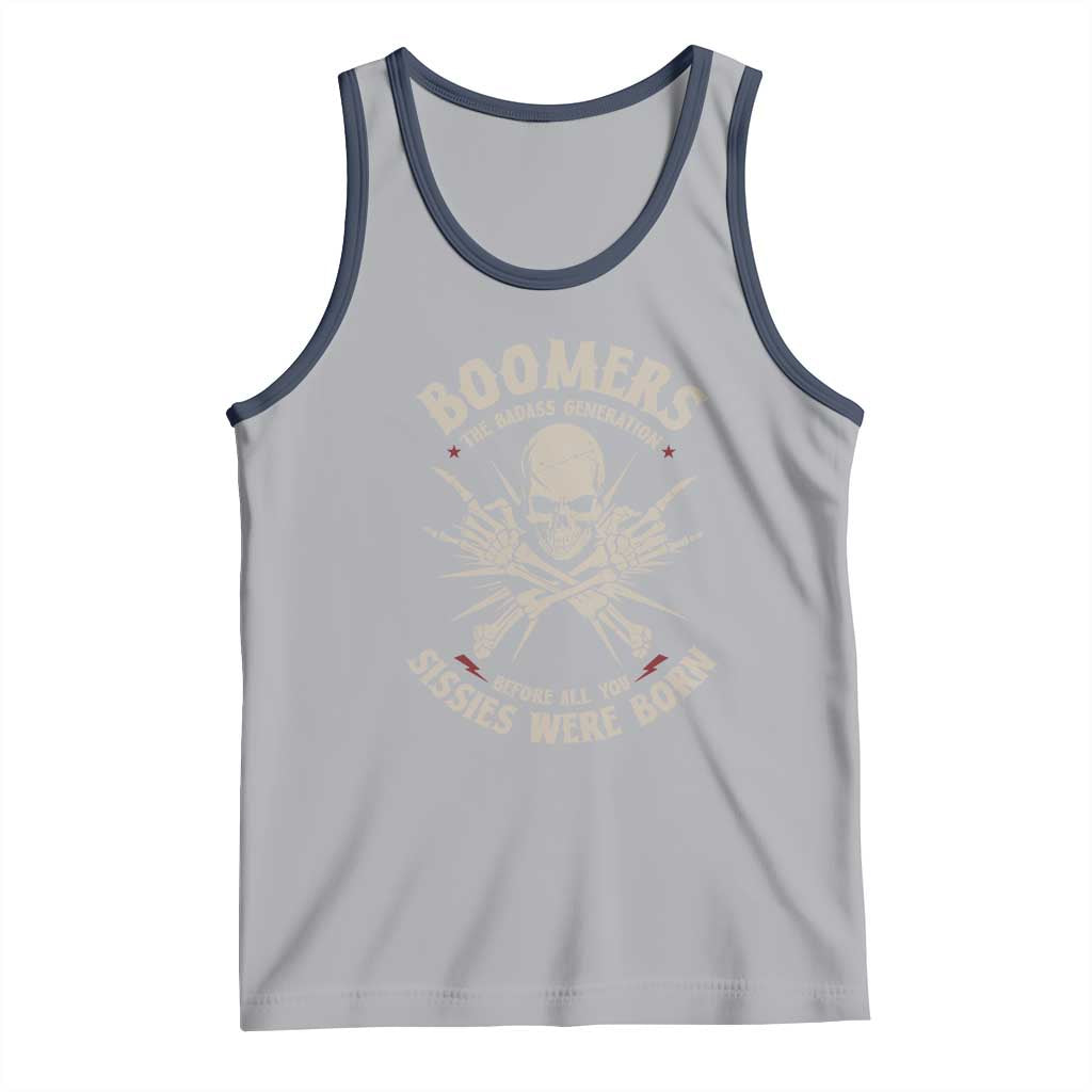 Baby Boomers Proud Tank Top The Badass Generation Before All You Sissies Were Born TS12 Athletic Heather Navy Print Your Wear