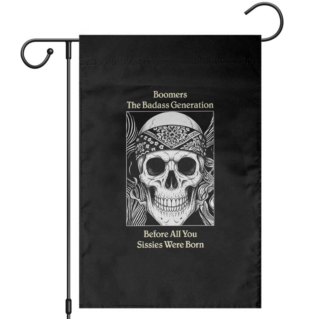 Baby Boomers Generation Garden Flag Retro Badass Quote Gift TS12 Black Print Your Wear
