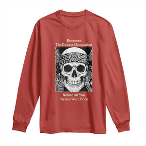 Baby Boomers Generation Long Sleeve Shirt Retro Badass Quote Gift TS12 Red Print Your Wear