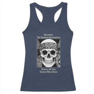 Baby Boomers Generation Racerback Tank Top Retro Badass Quote Gift TS12 Navy Print Your Wear