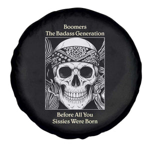 Baby Boomers Generation Spare Tire Cover Retro Badass Quote Gift TS12 Print Your Wear