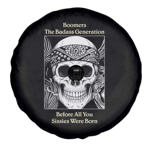 Baby Boomers Generation Spare Tire Cover Retro Badass Quote Gift TS12 Print Your Wear