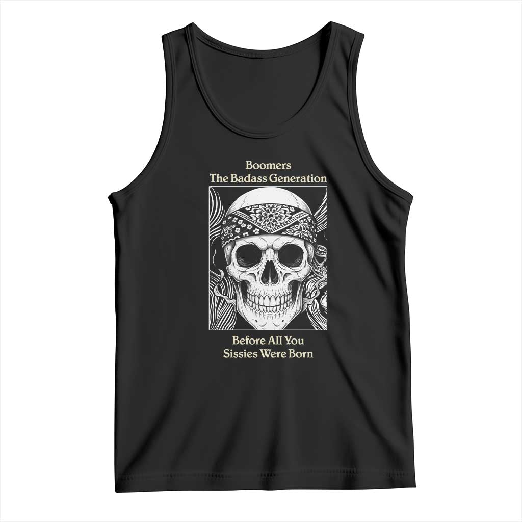 Baby Boomers Generation Tank Top Retro Badass Quote Gift TS12 Black Print Your Wear