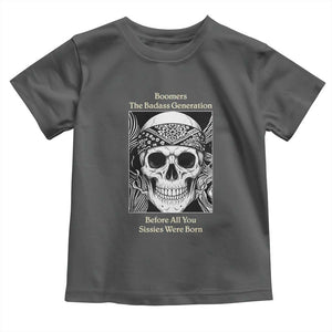 Baby Boomers Generation Toddler T Shirt Retro Badass Quote Gift TS12 Dark Heather Print Your Wear