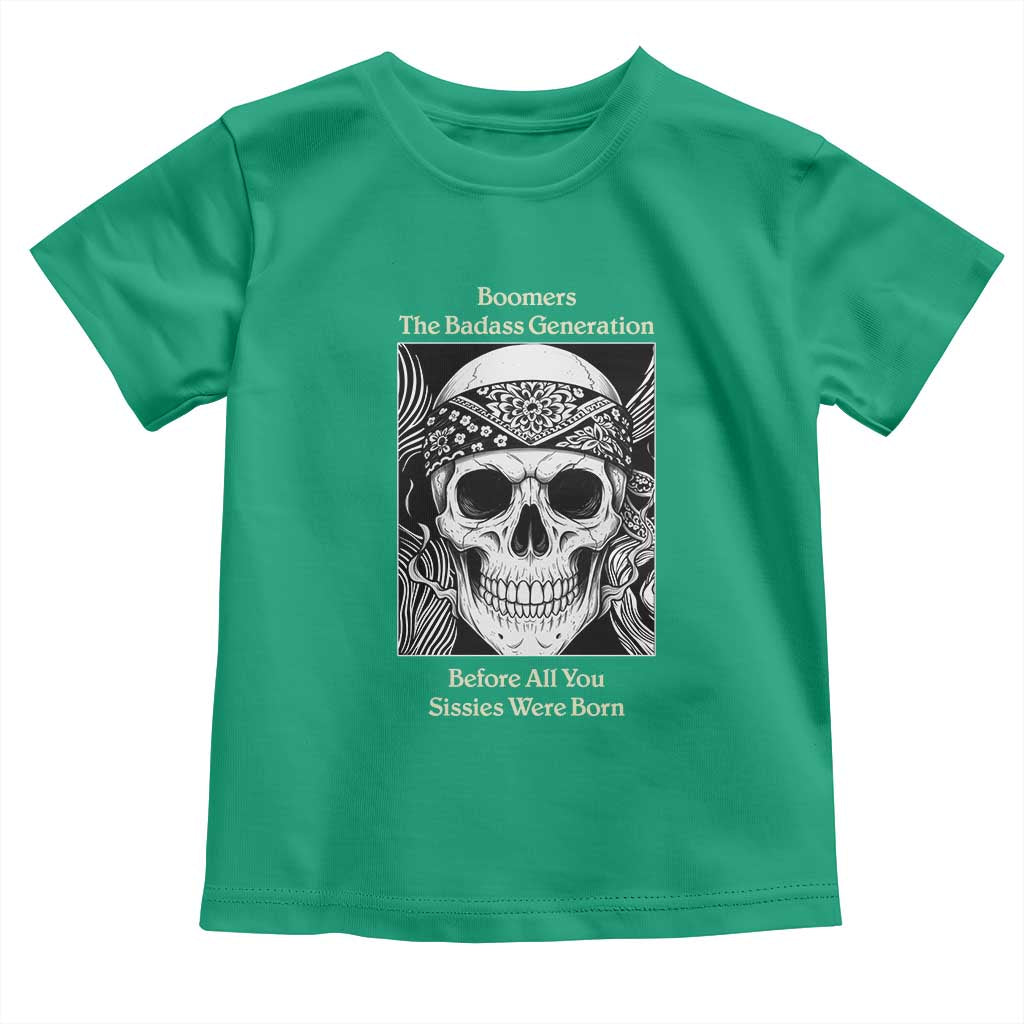 Baby Boomers Generation Toddler T Shirt Retro Badass Quote Gift TS12 Irish Green Print Your Wear
