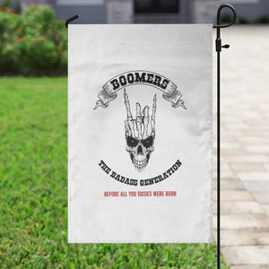 Baby Boomers The Badass Generation Funny Quote Gift Garden Flag TS12 Print Your Wear