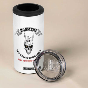 Baby Boomers The Badass Generation Funny Quote Gift 4 in 1 Can Cooler Tumbler TS12 Print Your Wear