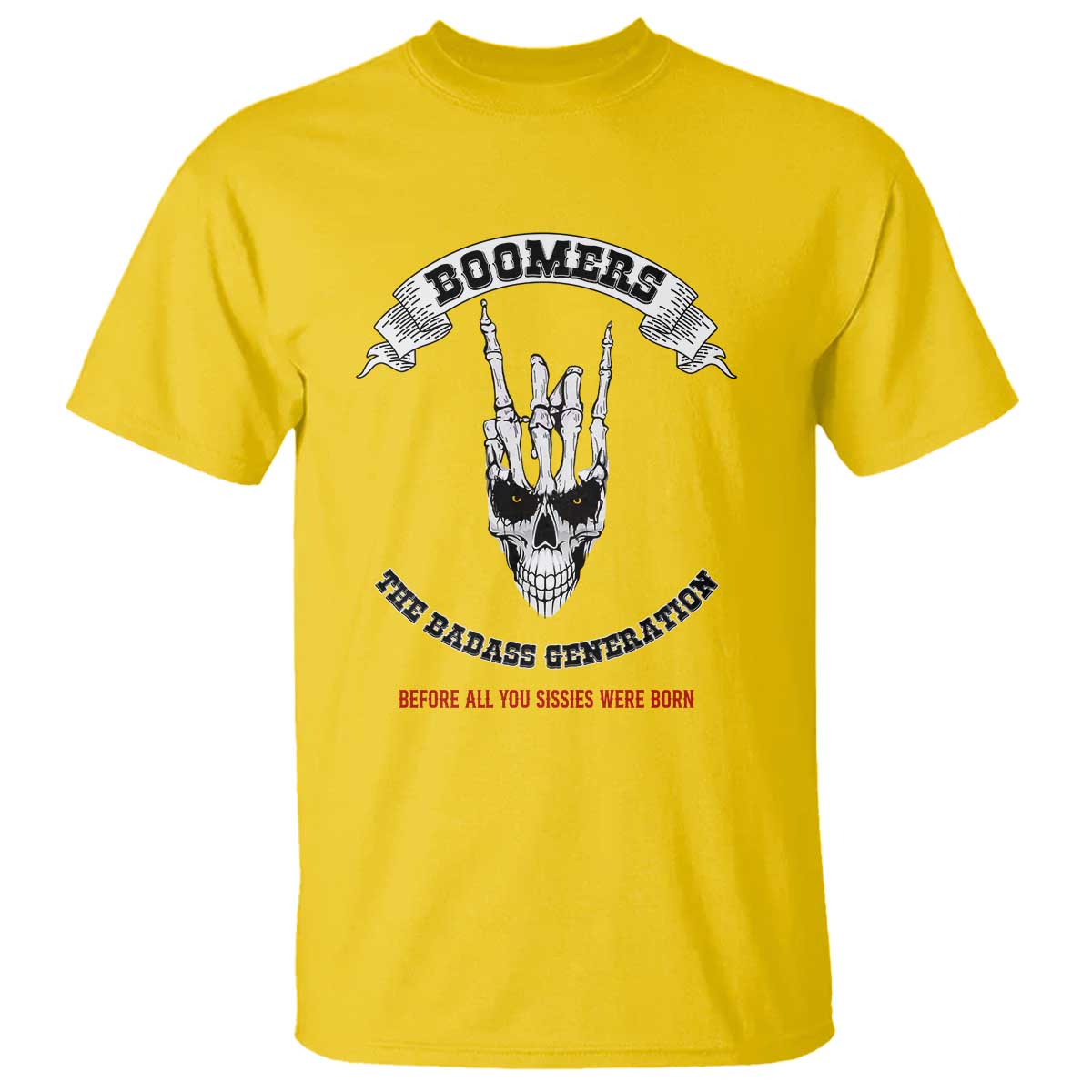 Baby Boomers The Badass Generation Funny Quote Gift T Shirt TS12 Daisy Print Your Wear