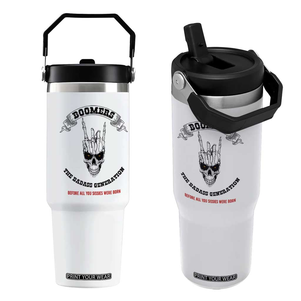 Baby Boomers The Badass Generation Funny Quote Gift Flip Straw Tumbler TS12 One Size: 30 oz White Print Your Wear