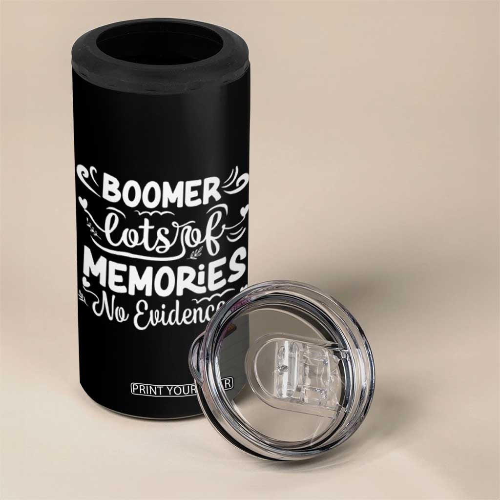Baby Boomer Generation 4 in 1 Can Cooler Tumbler Lots Of Memories No Evidence TS12 Print Your Wear