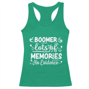Baby Boomer Generation Racerback Tank Top Lots Of Memories No Evidence TS12 Irish Green Print Your Wear