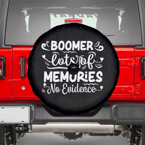 Baby Boomer Generation Spare Tire Cover Lots Of Memories No Evidence TS12 Black Print Your Wear