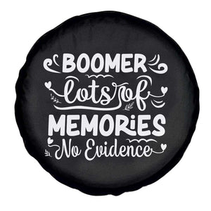 Baby Boomer Generation Spare Tire Cover Lots Of Memories No Evidence TS12 Print Your Wear