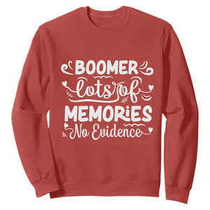 Baby Boomer Generation Sweatshirt Lots Of Memories No Evidence TS12 Red Print Your Wear
