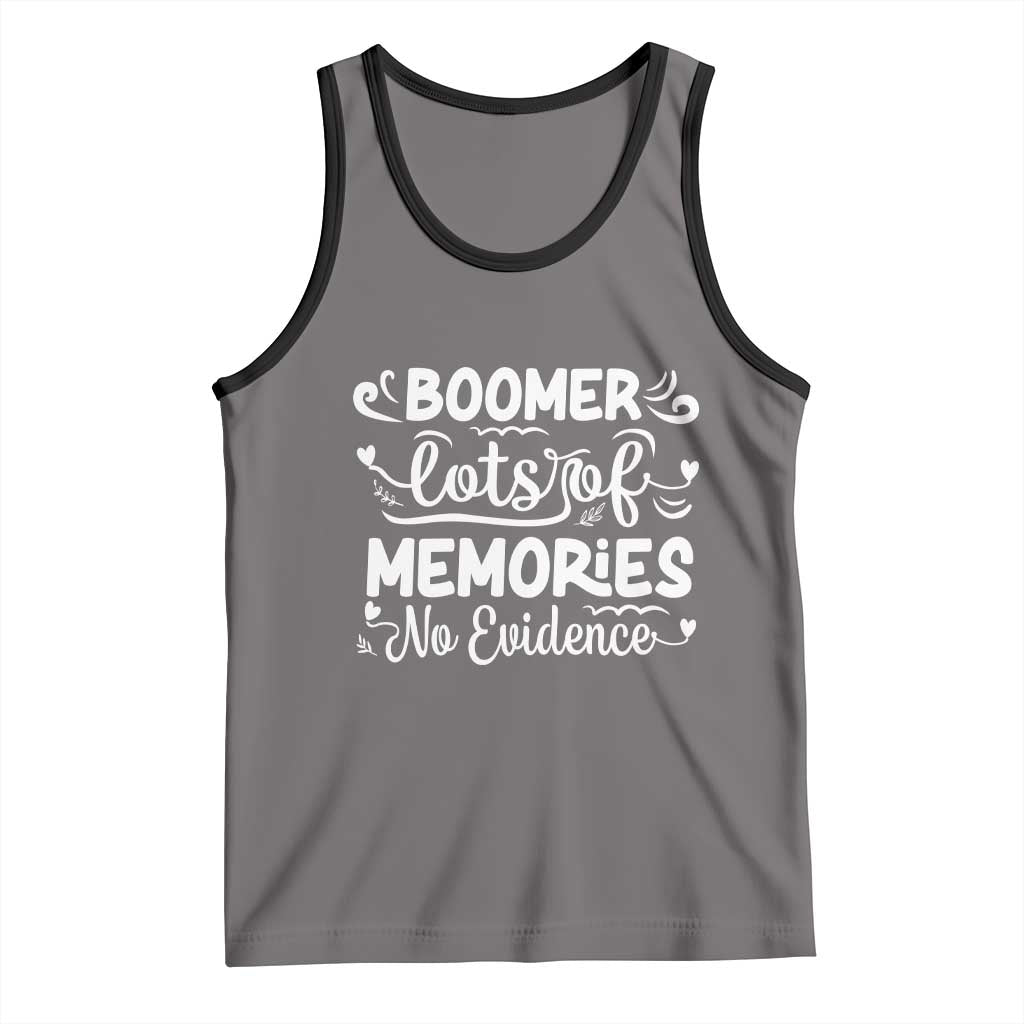 Baby Boomer Generation Tank Top Lots Of Memories No Evidence TS12 Deep Heather Black Print Your Wear