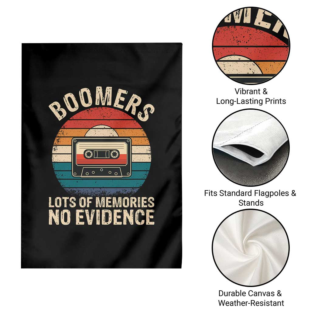 Funny Baby Boomers Lots Of Memories No Evidence Gift Garden Flag TS12 Print Your Wear