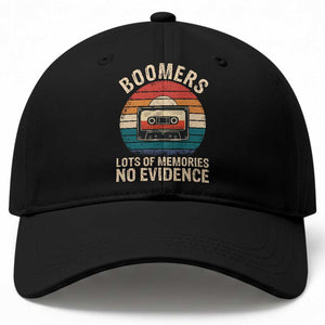 Funny Baby Boomers Lots Of Memories No Evidence Gift Baseball Cap TS12 Print Your Wear
