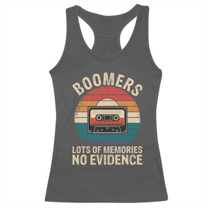 Funny Baby Boomers Lots Of Memories No Evidence Gift Racerback Tank Top TS12 Dark Heather Print Your Wear