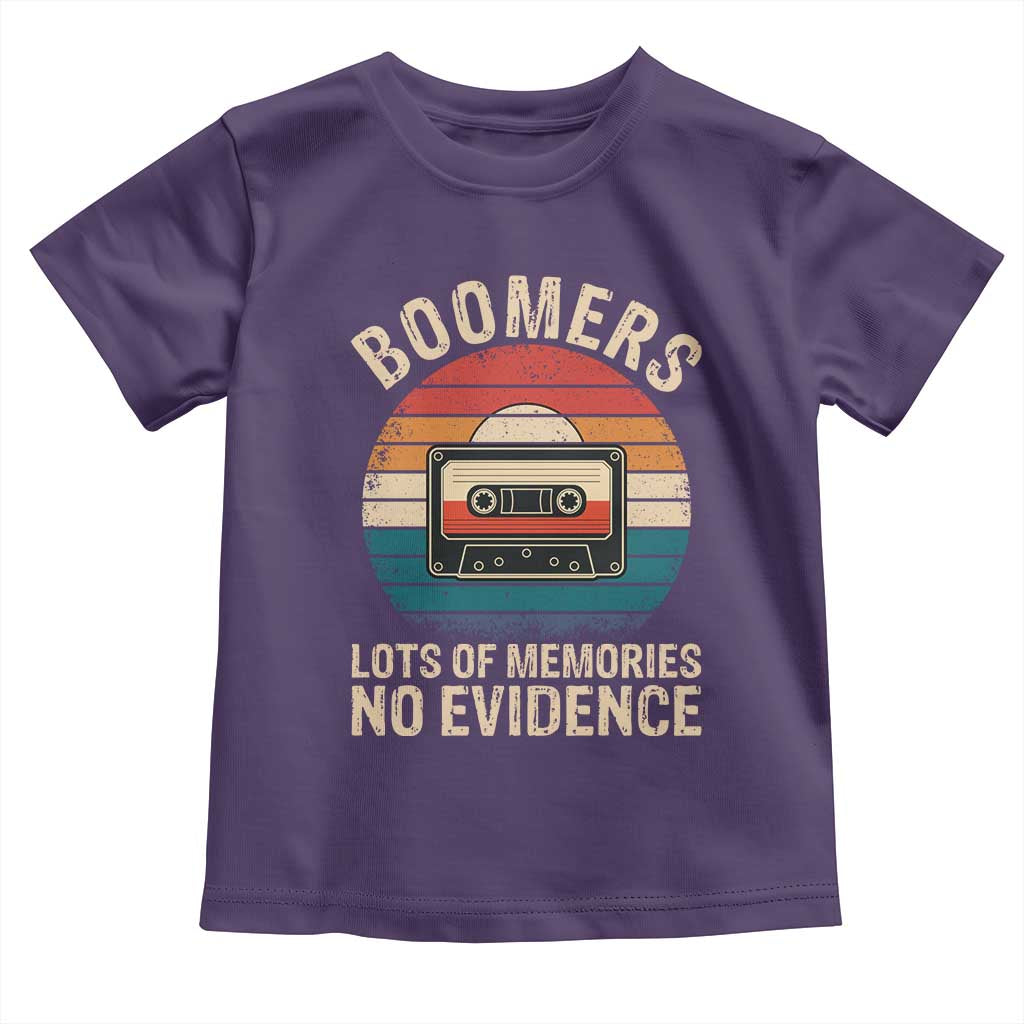 Funny Baby Boomers Lots Of Memories No Evidence Gift Toddler T Shirt TS12 Purple Print Your Wear