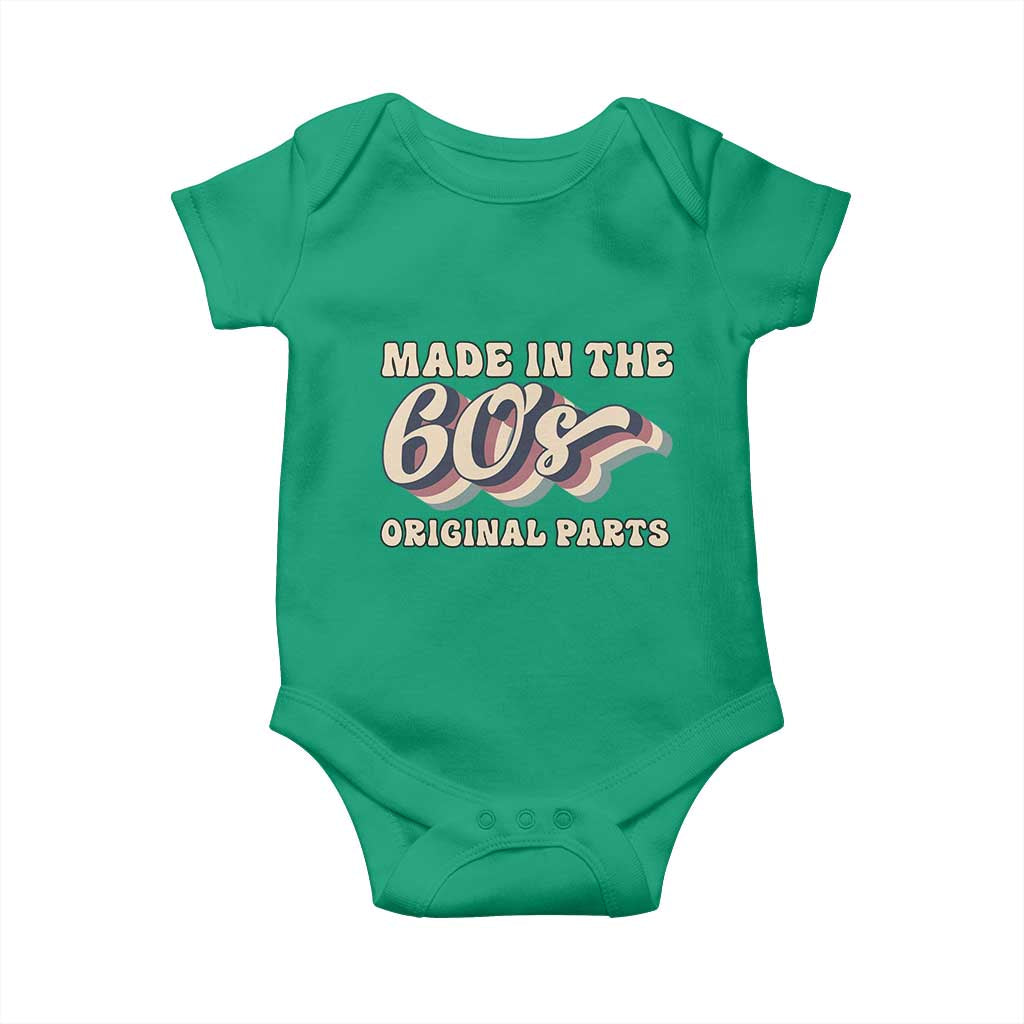 Made In The 60s Original Parts Baby Onesie Funny Boomers Birthday Gift TS12 Irish Green Print Your Wear