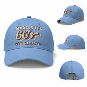Made In The 60s Original Parts Baseball Cap Funny Boomers Birthday Gift TS12 Baseball Cap Universal Fit Light Blue Print Your Wear