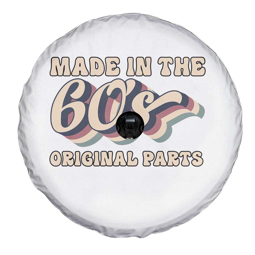 Made In The 60s Original Parts Spare Tire Cover Funny Boomers Birthday Gift TS12 Print Your Wear
