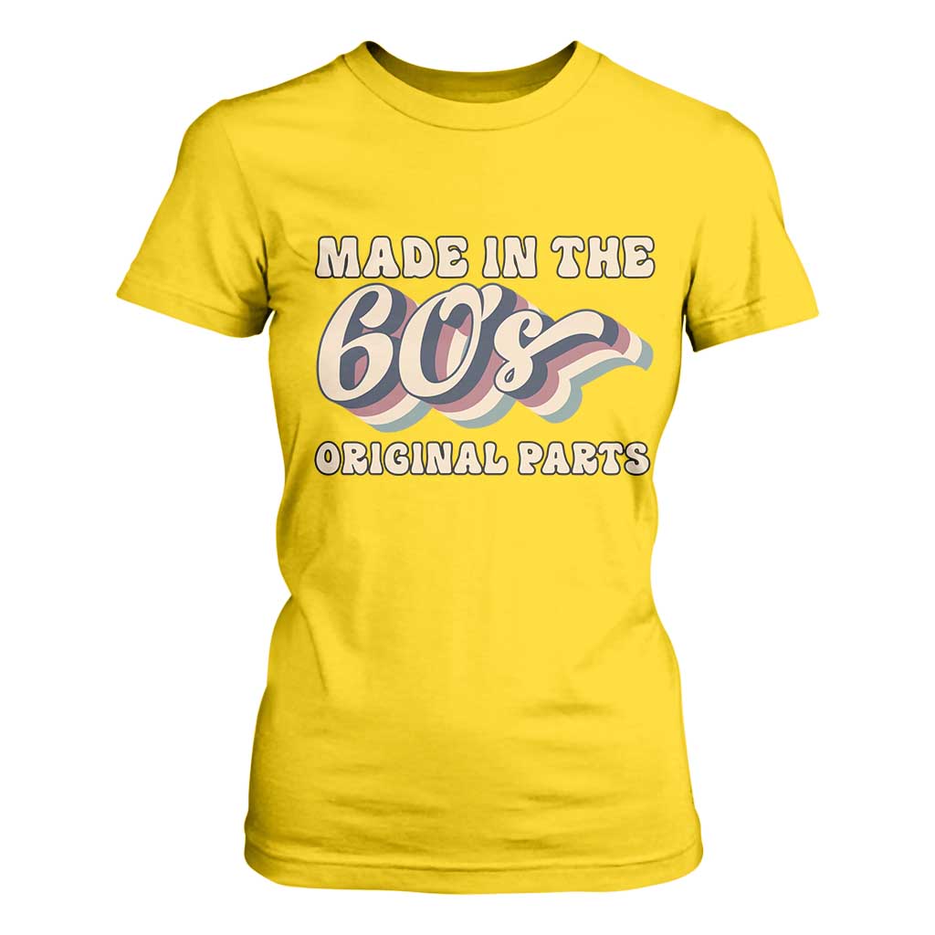 Made In The 60s Original Parts T Shirt For Women Funny Boomers Birthday Gift TS12 Daisy Print Your Wear