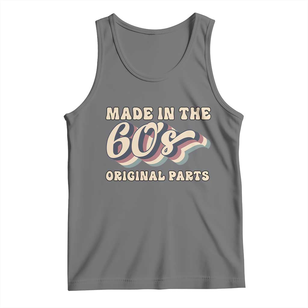Made In The 60s Original Parts Tank Top Funny Boomers Birthday Gift TS12 Black Heather Print Your Wear