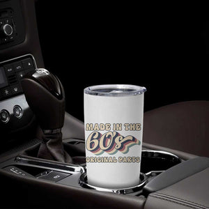Made In The 60s Original Parts Tumbler Cup Funny Boomers Birthday Gift TS12 Print Your Wear